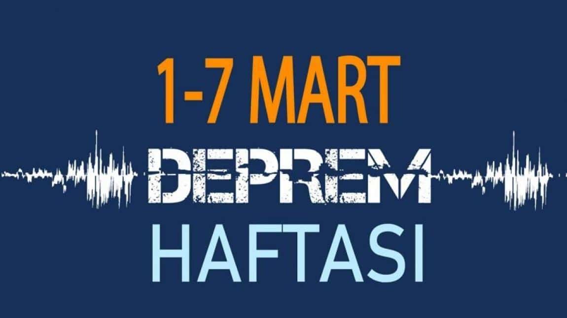 1-7 MART DEPREM HAFTASI